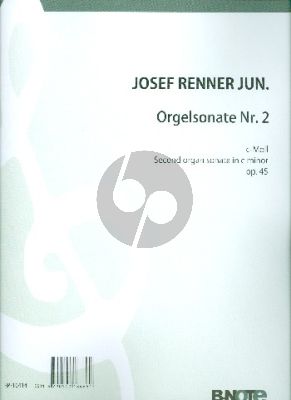 Renner Sonate No.2 c-moll Op.45 Orgel