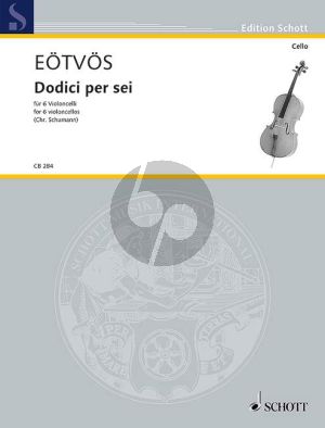 Eotvos Dodici per sei 6 Violoncellos (Partitur/Stimmen)