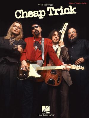 The Best of Cheap Trick Piano-Vocal-Guitar