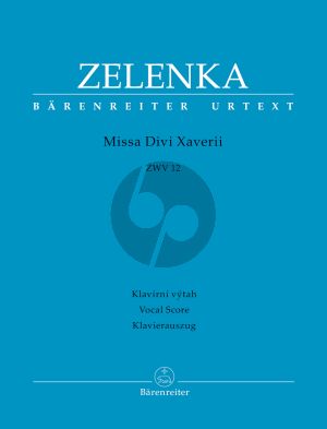 Zelenka Missa Divi Xaverii ZWV 12 Soli-Choir-Orch. Vocal Score