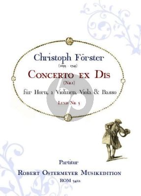 Forster Concerto ex Dis for Horn (No.1) Horn-2 Violins-Viola-Basso (piano red.)