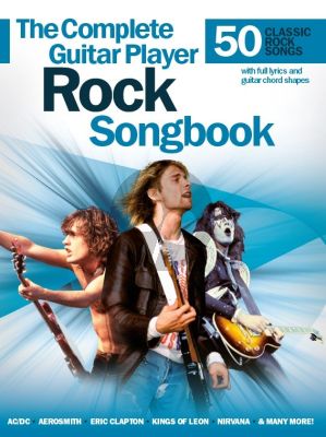 The Complete Guitar Player: Rock Songbook