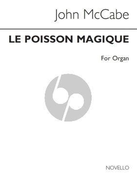 McCabe Le Poisson Magique Organ