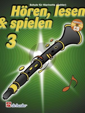 Kastelein-Oldenkamp Horen Lesen & Spielen Vol.3 Klarinette (Oehler)