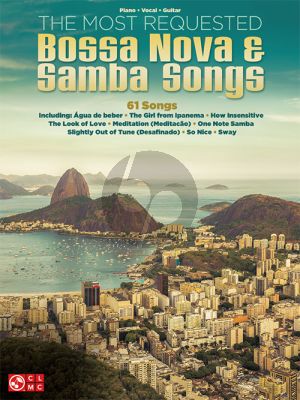 The Most Requested Bossa Nova & Samba Songs Piano-Vocal-Guitar