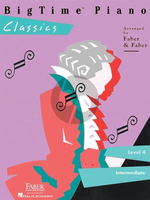 Faber Big Time Piano Classics Level 4