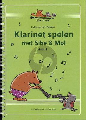 Lieke van den Beuken Klarinet Spelen met Sibe & Mol Vol.1 (2e druk)