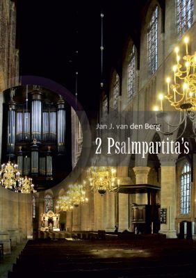 Berg 2 Psalm Partita's voor Orgel