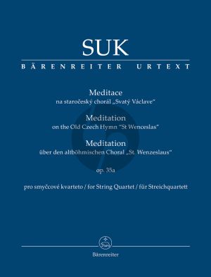 Suk Meditation on the Old Czech Hymn "St Wenceslas" String Quartet Study Score