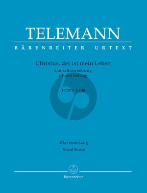 Telemann Christus, der ist mein Leben TWV 1:138 SATB soli-SATB-Orchester Klavierauszug
