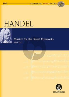 Handel Music for the Royal Fireworks HWV 351 Study Score