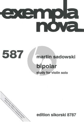Sadowski Bipolar (Study for Violin)