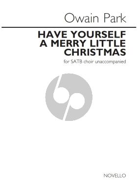 Park Have yourself a Merry Little Christmas SATB