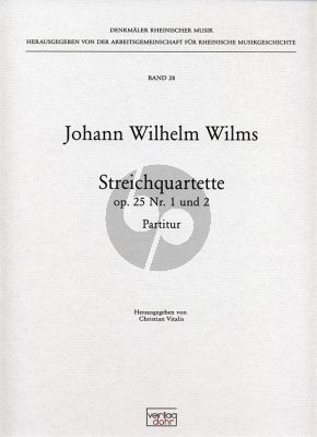 Wilms Streichquartette Op.25 No.1-2 Partitur