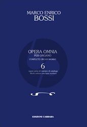 Bossi Opera Omnia per organo vol. 6