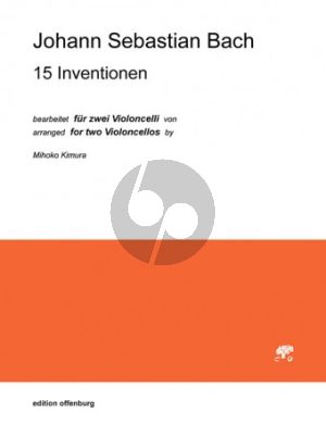 Bach 15 Inventionen 2 Violoncellos (transcr. Mihoko Kimura)