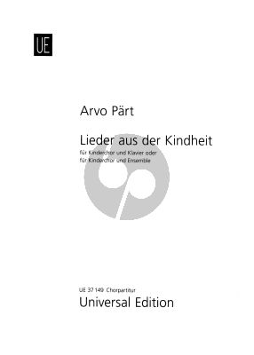 Part Lieder aus der Kindheit (Songs from Childhood) Kinderchor