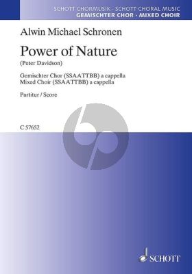 Schronen Power of Nature SSAATTBB (text Peter Davidson)