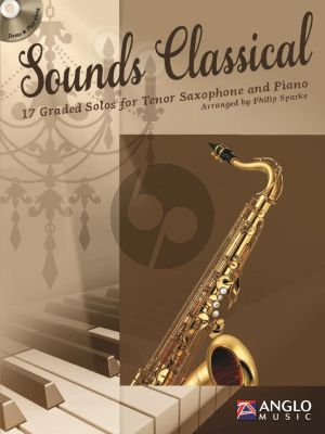 Sounds Classical (17 graded Solos) (Tenor Sax.-Piano) (Bk-Cd) (transcr. by Philip Sparke)