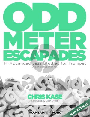 Kase Odd Meter Escapades (14 advanced Jazz Studies) Trumpet (Bk-Cd)