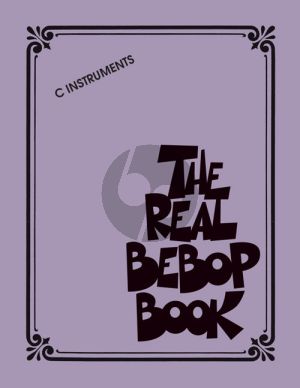 The Real Bebop Book (all C Instr.)