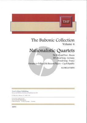 Bubonic Collection Vol.4 Nationalistic Quartets 4 Bassoons (Score/Parts)