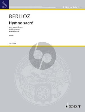 Berlioz Hymne sacré Trumpet-Clarinet-Bugle-Bügelhorn-Bass Clarinet and Baritone Saxophone (Score/Parts) (transcr. by Nicolas Prost)