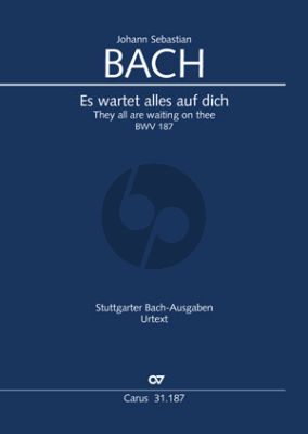 Bach Kantate BWV 187 Es wartet alles auf dich Soli-Chor-Orch. Klavierauszug (ed. Frieder Rempp)