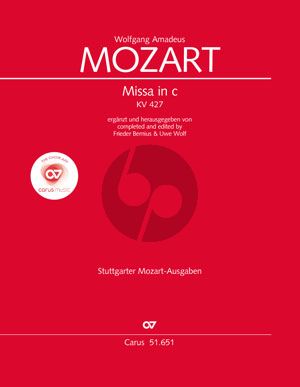 Mozart Mass c-minor KV 427 Soli-Choir-Orch. Full Score (completed and edited by Frieder Bernius & Uwe Wolf)