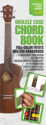 Ukulele Case Chord Book (Dutch Edition)
