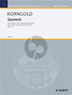 Korngold Quintet Op.15 2 Vi.-Va.-Vc.-Piano (Score/Parts)