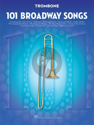 101 Broadway Songs for Trombone