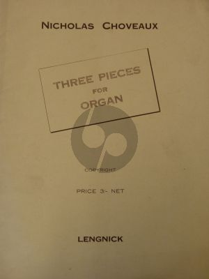 Choveaux 3 Pieces Organ (Lengnick)