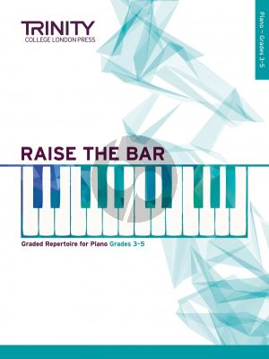 Raise the Bar Piano Book 2 (Grades 3–5)