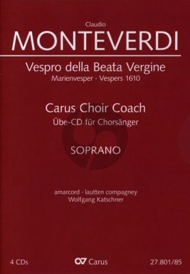 Monteverdi Vespro della Beata Vergine (Marienvespers 1610) Sopran Chorstimme MP3-CD (Soli-Choir-Orch.) (Carus Choir Coach)