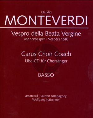 Monteverdi Vespro della Beata Vergine (Marienvespers 1610) Bass Chorstimme MP3-CD (Soli-Choir-Orch.) (Carus Choir Coach)