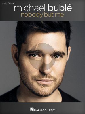 Buble Nobody But Me Piano-Vocal