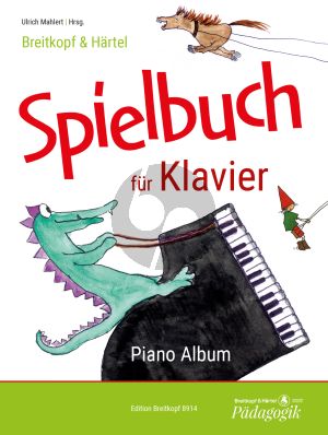 Spielbuch für Klavier (Ulrich Mahlert)