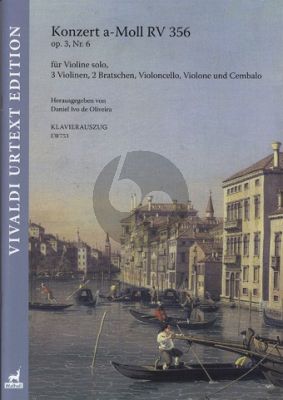 Vivaldi Konzert a-Moll Op.3 No.6 RV 356 Violine solo-Streicher-Bc Klavierauszug (ed. Daniel Ivo de Oliveira)