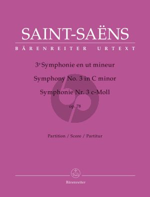 Saint-Saens Symphony No.3 Op.78 Orchestra Full Score (edited by Michael Stegemann) (Barenreiter-Urtext)
