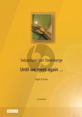 Steenberge Until we meet again SMzA-Piano