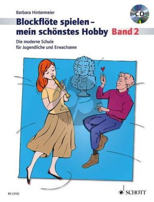 Hintermeier Blockflöte spielen - mein schönstes Hobby Vol.2