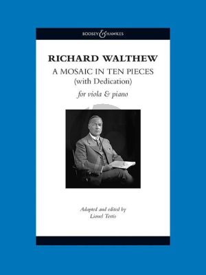 Walthew A Mosaic in Ten Pieces (with Dedication) Viola and Piano (edited by Lionel Tertis)