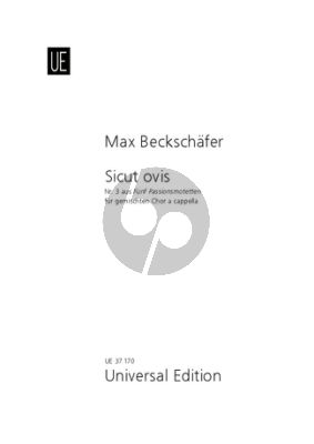 Beckschäfer Sicut ovis (No.3 aus 5 Passionsmotetten) SATB