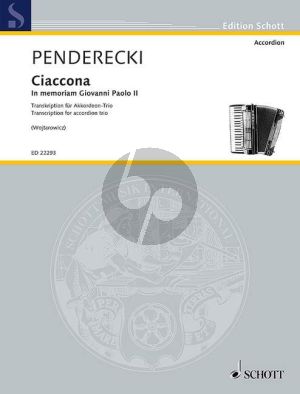 Penderecki Ciaccona - in memoriam Giovanni Paolo II 3 Akkordeons (Part./Stimmen) (transcr. von Janusz Wojtarowicz)