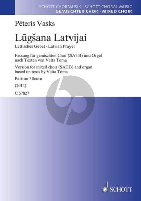 Vasks Lettisches Gebet (Latvian Prayer) SATB-Orgel (Texte von Velta Toma) (lettisch)