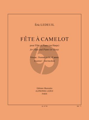 Ledeuil Fête À Camelot Flûte-Piano (ou Harpe)