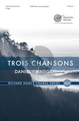 Knaggs Trois Chansons SATB (div.)