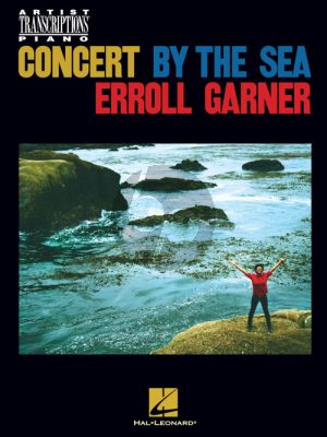 Garner Concert by the Sea Piano transcriptions