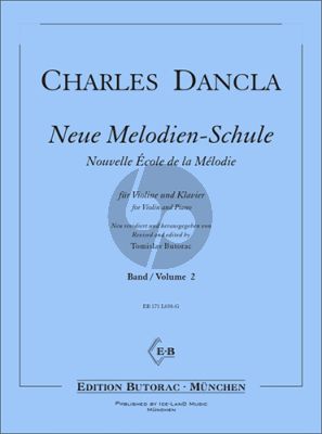 Dancla Neue Melodien-Schule Vol.2 Violine und Klavier (ed. Tomislav Butorac)